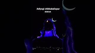 Adiyogi chikkaballapur statue 🙏🙏🙏 adiyogi adiyogistatue chikkaballapura [upl. by Boardman]