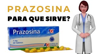 PRAZOSINA que es y para que sirve la prazosina como tomar prazosina 1 mg prazosina 2 mg [upl. by Piggy]