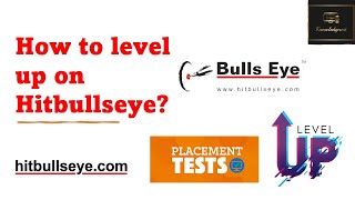 How to level up on Hitbullseye  Placement tests  Hitbullseye  Knowledgewit [upl. by Leirad]