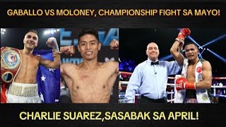 BREAKING GABALLO VS MOLONEY CHAMPIONSHIP FIGHT SA MAYO UNDERCARD SA LOMA VS KAMBOSOS [upl. by Wilburn751]