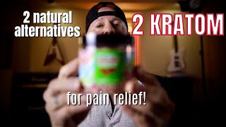 2 alternatives to KRATOM for pain relief [upl. by Atinaej]