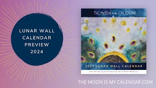 Preview of the Lunar Wall Calendar 2024 [upl. by Elisee]