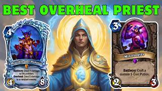 Mixologist List ► Best Overheal Priest Deck to Climb ► Hearthstone 304 [upl. by Airlia]