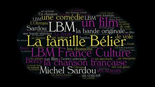 Chansons françaises 9  Etudier le français avec quotLa famille Bélierquot et Sardou  LBM France Culture [upl. by Tebor505]