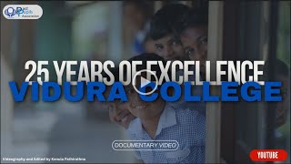 Vidura College 25th Anniversary Documentary Video [upl. by Jo-Anne529]