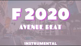 Avenue Beat  F2020 Instrumental [upl. by Ammann304]