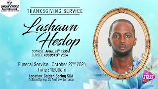 Thanksgiving Service for the Life of Lashawn Heslop [upl. by Aztiram]