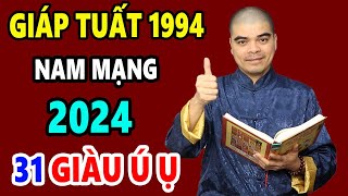 Tử Vi Tuổi Giáp Tuất 1994 Nam Mạng Năm 2024 Muốn Phát Tài Tiền Bạc Ào Ào Về Túi Phải Biết Điều Này [upl. by Sofia]