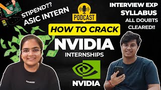 How To Crack NVIDIA Internships  2 Offers  Syllabus  Stipend  Interview Qs  Core Electronics [upl. by Darcia]