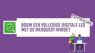 Een volledige digitale les maken met de WebQuest widget in BookWidgets [upl. by Tawney]