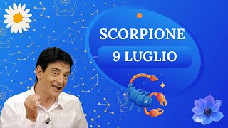 Scorpione ♏️ Loroscopo di Paolo Fox  9 Luglio 2024  Vari aggiustamenti in programma [upl. by Gawain671]