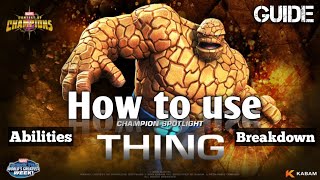 How to use Thing  Guide  Marvel Contest of Champions [upl. by Perpetua148]