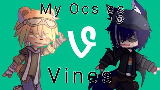 My Ocs as vines GC [upl. by Silvanus]