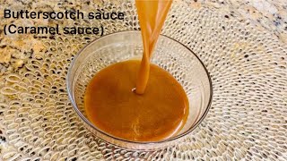 Homemade Butterscotch Sauce Recipe  Butterscotch Sauce in 5 min  Caramel Sauce recipe [upl. by Alister839]