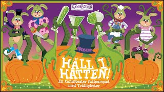 Håll i Hatten – en kaninteater fullpumpad med Tråkigheter Halloween 2021 [upl. by Nador]