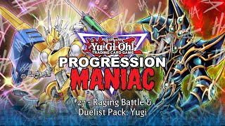 YuGiOh Progression Maniac Episode 27 [upl. by Ahsenyt925]