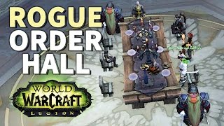 Call of The Uncrowned WoW Rogue Class Hall Quest [upl. by Valerlan]