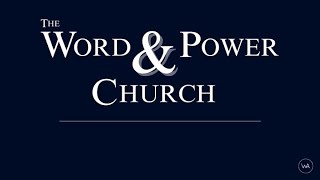 The Word amp Power Church Pt 2  Alex Worthington [upl. by Rodi]