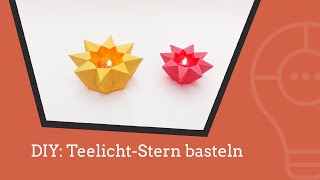 DIY einen TeelichtStern basteln [upl. by Meensat]