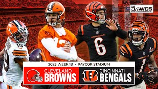 Browns at Bengals  Week 18 Game Preview  Pro Bowlers  Cleveland Browns Podcast 2024 [upl. by Aihsela]