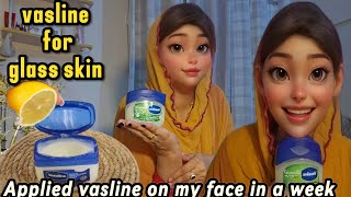 Vaseline Hacks for Glowing Skin  Petroleum Jelly for Your Facevasline on facevasline ka fayda [upl. by Eirrab429]