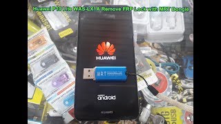 Huawei P10 Lite WASLX1A Remove FRP Lock with MRT Dongle [upl. by Cornelius]