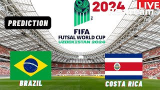 Brazil vs Costa Rica Live Stream FIFA FUTSAL World Cup 2024 Match Commentary Score amp Highlights [upl. by Annaek]