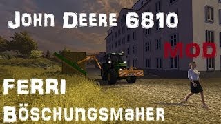 John Deere 6810  FERRI Böschungsmaher Mod  LandwirtschaftsSimulator 2013 [upl. by Dannye]