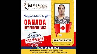 Prachi Patel Canada Dependent Visa  MS Education Consultant  Best Visa Consultant [upl. by Silvestro830]