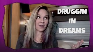 Doing Drugs in Dreams [upl. by Infield]