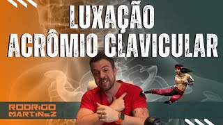 105 Luxação AcrômioClavicular [upl. by Mattah951]