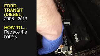 How to replace the battery on the Ford Transit 2006 to 2013 [upl. by Kremer]