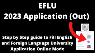 EFLU Admission 2023 CUET Application Started How to Fill EFLU Application Form Online Mode [upl. by Gader]