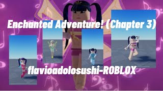 How to get Enchantix Musa and princess Galatea in Enchanted Adventure ROBLOX [upl. by Ayanahs135]