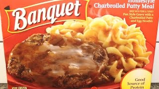 Banquet Homestyle Charbroiled Patty Meal Review [upl. by Saleme]