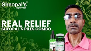 Real Relief  Sheopal’s Piles Combo Customer Stories [upl. by Idham]