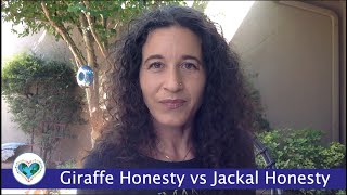 Love Smart NVC Key Distinction 2  Giraffe Honesty vs Jackal Honesty [upl. by Esirec804]