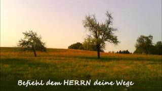 Befiehl dem HERRN deine Wege aus Psalm 3719  Lied von jubs Psalter amp Harfe [upl. by Pence]