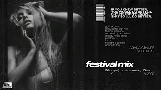 Ariana Grande  got her own  knew better part two  successful  dance to this THE FESTIVAL MIX [upl. by Kenay]