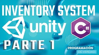 🟢🎮 Cómo hacer Inventory System Inventario en Unity 3D  Parte 1 [upl. by Renita]