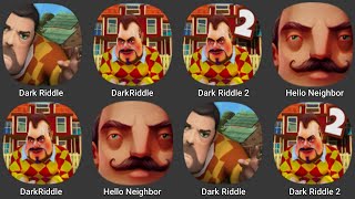 Dark Riddle vs Hello Neighbor vs Dark Riddle Classic vs Dark Riddle 2 vs Hello Neighbor 2 [upl. by Aerdnaek]