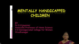 Mentally Handicapped Children [upl. by Melloney]