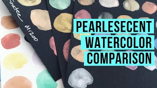 Pearlescent Watercolor Comparison and Tutorial [upl. by Angelo]