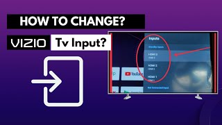 How To Change Input On Vizio TV With amp Without Remote [upl. by Lakym]