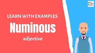 Numinous  Meaning with examples  My Word Book [upl. by Takken331]