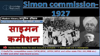 Simon Commission1927  साइमन कमीशन आधुनिक इतिहास modernhistory KnowledgeRephrased bpsc upsc [upl. by Aneeroc52]