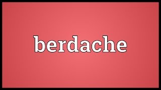 Berdache Meaning [upl. by Ahsaetal]