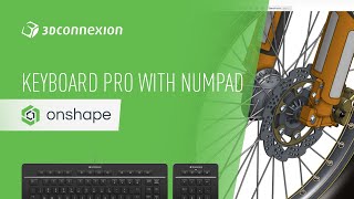 Onshape x 3Dconnexion  Keyboard Pro with Numpad benefits and features [upl. by Nauqal]