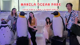 Manila Ocean Park Experience 2023  Part 2 [upl. by Cherilyn454]