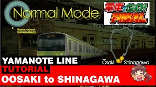 Densha de GO Final PLAYSTATION 2 Tutorial Yamanote Line Oosaki to Shinagawa [upl. by Aeirdna]